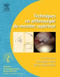 Cover of the book Techniques en arthroscopie du membre supérieur