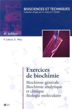 Couverture de l’ouvrage Exercices de biochimie - 4e édition