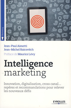 Couverture de l’ouvrage Intelligence marketing