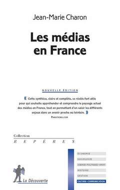 Couverture de l’ouvrage Les médias en France