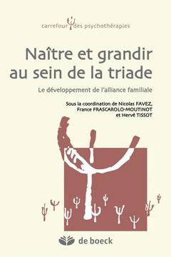 Cover of the book Naître et grandir au sein de la triade