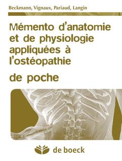 Couverture de l’ouvrage Mémento d'anatomie et de physiologie appliquées à l'ostéopathie