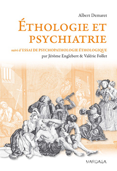 Couverture de l’ouvrage Ethologie et psychiatrie