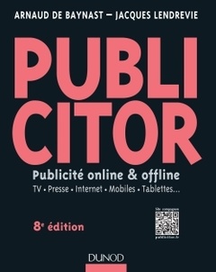 Cover of the book Publicitor - 8e éd.- Publicité online et offline (+ site compagnon)