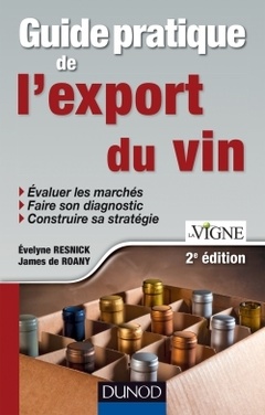 Cover of the book Guide pratique de l'export du vin - 2e édition - Prix DCF du Livre - 2013