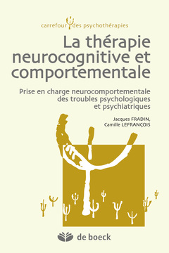 Couverture de l’ouvrage La thérapie neurocognitive et comportementale