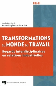 Couverture de l’ouvrage TRANSFORMATIONS DU MONDE DU TRAVAIL