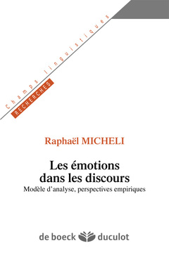 Cover of the book Les émotions dans les discours