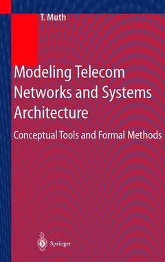 Couverture de l’ouvrage Modeling Telecom Networks and Systems Architecture