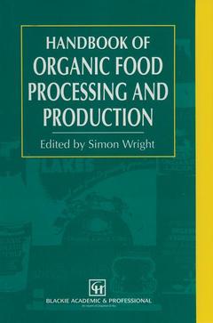 Couverture de l’ouvrage Handbook of Organic Food Processing and Production