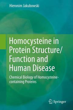 Couverture de l’ouvrage Homocysteine in Protein Structure/Function and Human Disease