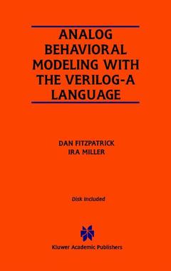 Couverture de l’ouvrage Analog Behavioral Modeling with the Verilog-A Language