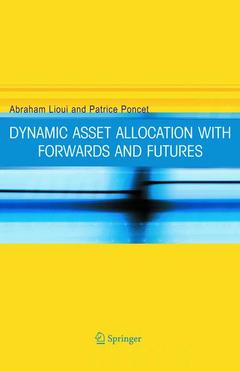 Couverture de l’ouvrage Dynamic Asset Allocation with Forwards and Futures