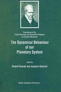 Cover of the book The Dynamical Behaviour of our Planetary System