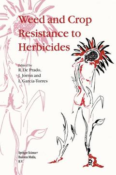 Couverture de l’ouvrage Weed and Crop Resistance to Herbicides