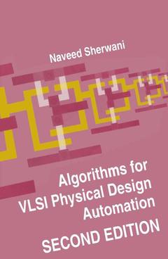 Couverture de l’ouvrage Algorithms for VLSI Physical Design Automation
