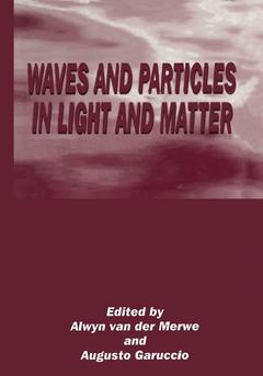 Couverture de l’ouvrage Waves and Particles in Light and Matter