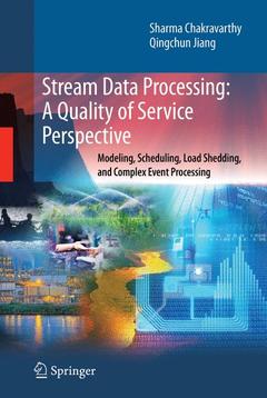 Couverture de l’ouvrage Stream Data Processing: A Quality of Service Perspective