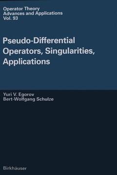 Couverture de l’ouvrage Pseudo-Differential Operators, Singularities, Applications