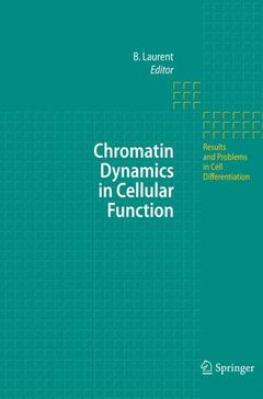 Couverture de l’ouvrage Chromatin Dynamics in Cellular Function