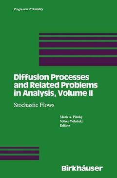 Couverture de l’ouvrage Diffusion Processes and Related Problems in Analysis, Volume II