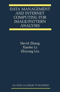 Couverture de l’ouvrage Data Management and Internet Computing for Image/Pattern Analysis