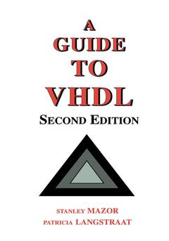 Couverture de l’ouvrage A Guide to VHDL