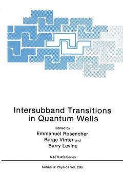 Couverture de l’ouvrage Intersubband Transitions in Quantum Wells