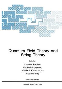Couverture de l’ouvrage Quantum Field Theory and String Theory