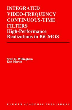Couverture de l’ouvrage Integrated Video-Frequency Continuous-Time Filters