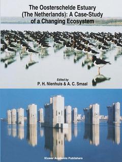 Cover of the book The Oosterschelde Estuary (The Netherlands): a Case-Study of a Changing Ecosystem