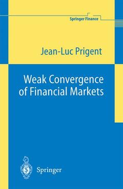 Couverture de l’ouvrage Weak Convergence of Financial Markets