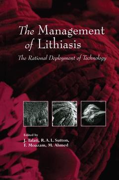 Couverture de l’ouvrage The Management of Lithiasis