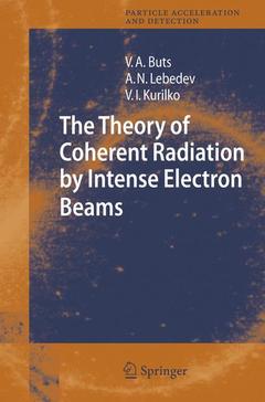 Cover of the book The Theory of Coherent Radiation by Intense Electron Beams