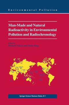Cover of the book Man-Made and Natural Radioactivity in Environmental Pollution and Radiochronology
