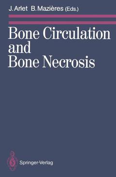 Couverture de l’ouvrage Bone Circulation and Bone Necrosis