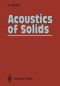Couverture de l’ouvrage Acoustics of Solids