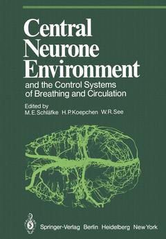 Couverture de l’ouvrage Central Neurone Environment and the Control Systems of Breathing and Circulation