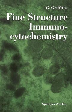 Couverture de l’ouvrage Fine Structure Immunocytochemistry