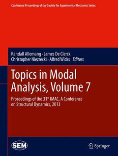 Couverture de l’ouvrage Topics in Modal Analysis, Volume 7
