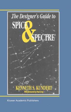 Cover of the book The Designer’s Guide to Spice and Spectre®