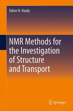 Couverture de l’ouvrage NMR Methods for the Investigation of Structure and Transport
