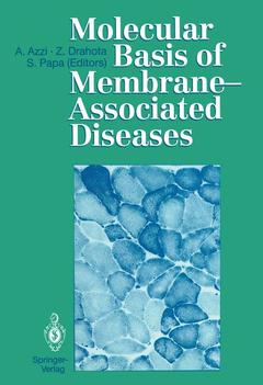 Couverture de l’ouvrage Molecular Basis of Membrane-Associated Diseases