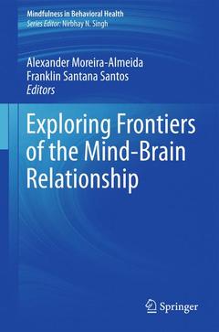 Couverture de l’ouvrage Exploring Frontiers of the Mind-Brain Relationship