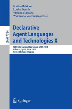 Couverture de l’ouvrage Declarative Agent Languages and Technologies X
