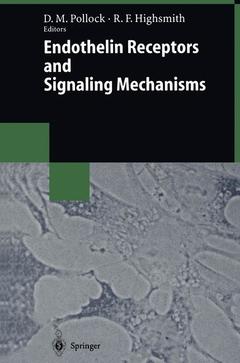 Couverture de l’ouvrage Endothelin Receptors and Signaling Mechanisms