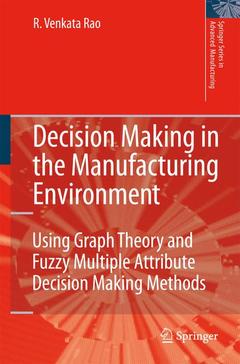Couverture de l’ouvrage Decision Making in the Manufacturing Environment