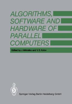 Cover of the book Algorithms, Software and Hardware of Parallel Computers