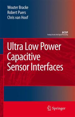 Couverture de l’ouvrage Ultra Low Power Capacitive Sensor Interfaces