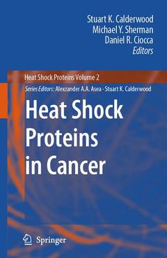 Couverture de l’ouvrage Heat Shock Proteins in Cancer
